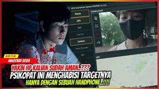 🔥MENGHABISI TARGETNYA HANYA MENGGUNAKAN SEBUAH HANDPHONE?? | ALUR CERITA FILM UNLOCKED 2023