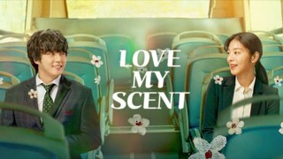 Love my Scent (tagalog) korean full movie panuorin bago mabura