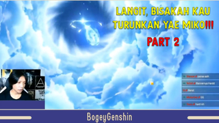 Gacha Yae Miko Sampe Dapet (Part 2) - Genshin Impact Indonesia