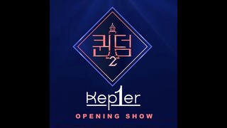 [QUEENDOM 2 - OPENING SHOW AUDIO♫] KEP1ER