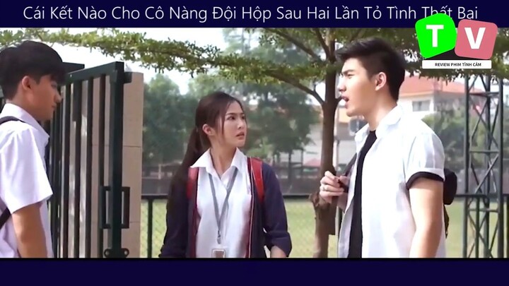 Cái Kết Nào Cho Cô Nàng Đội Hộp Sau Hai Lần Tỏ Tình Thất Bại_phần 6