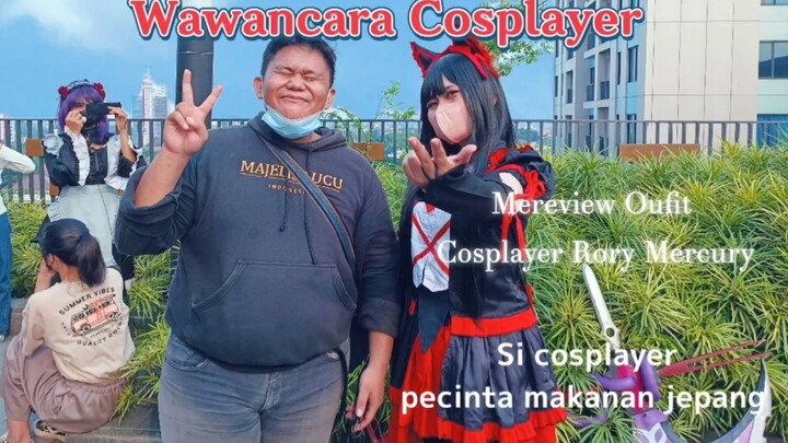 Mewawancarai Cosplayer sepuh yang suka kuliner Jepang ( Rory Mercury)