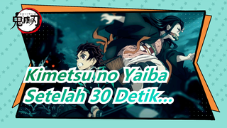 Kimetsu no Yaiba|[1080 P/60 FPS]Setelah 30 Detik, Iaku Akan Mulai Bernafas!