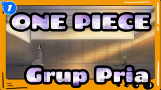ONE PIECE|[Menyentuh/Epik]Grup Pria Di Atas Kapal_1