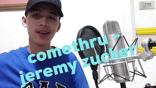 comethru - jeremy zucker ( aldrich ang )