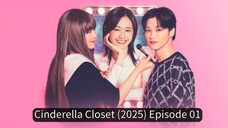 Cinderella Closet (2025) EP 01
