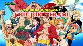 Kru topi jerami yang memakan buah iblis || one piece