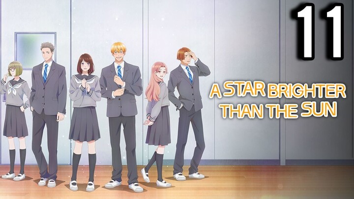 A Star Brighter Than the Sun Episode 11