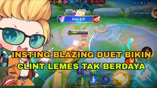 INSTING BLAZING DUET BIKIN CLINT LEMES TAK BERDAYA