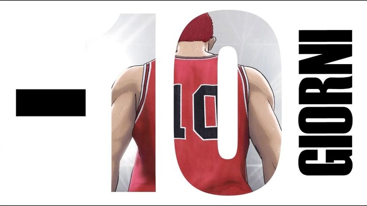 The First Slam Dunk - Countdown -10 giorni