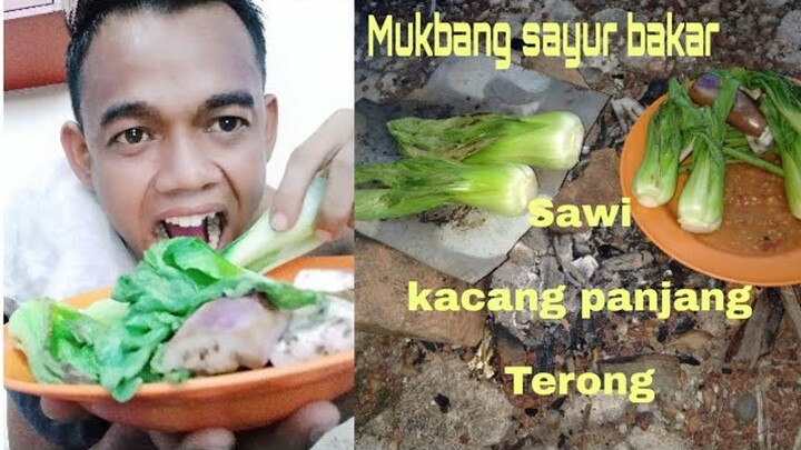 MUKBANG SAYUR BAKAR