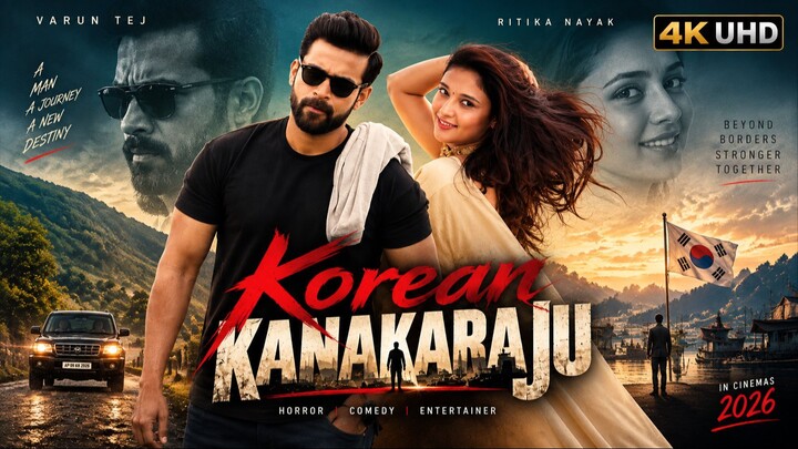Korean Kanakaraju 4K (2026) Telugu Movie Hindi Dubbed - Varun Tej | Ritika Nayak