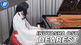 Inuyasha OST / Dearest - Hamasaki Ayumi (Piano Cover) / The Song of Kikyo_2