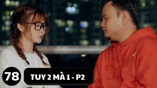 [Funny TV] - Tuy hai mà một (Phần 2) - Video hài