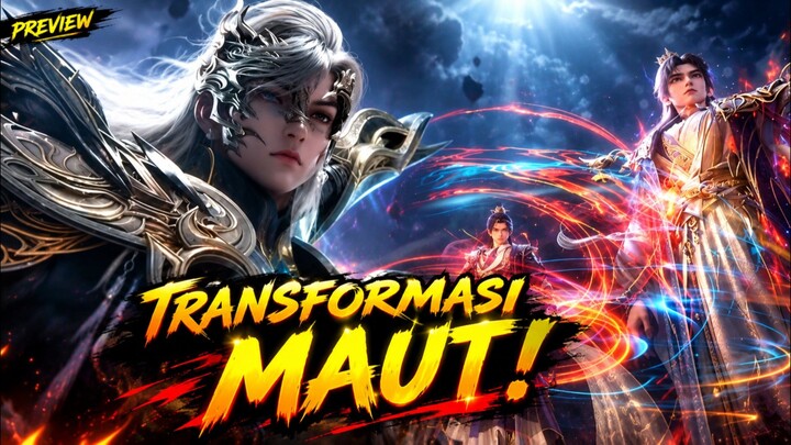 SHI HAO MENGAMUK❗ TEKNIK TRANSFORMASI WUJUD HANCURKAN PERTAHANAN MUTLAK AN LAN