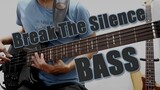 Break The Silence by Citipointe (Bass)