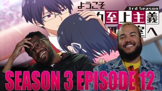 Sibling Rivalry Ended! | Classroom Of The Elite Season 3 Episode 12 Reaction