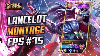 FREESTYLE LANCELOT + UNLIMITED SKILL 1 SATISFYING | LANCELOT MONTAGE #75 | BEST MOMENTS | MLBB