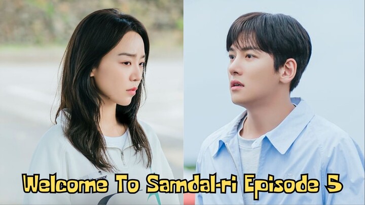 Welcome to Samdal-ri Ep 05: Cinta Segitiga Antara Sam Dal, Yong Pil dan Sang Do!