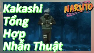 Kakashi Tổng Hợp Nhẫn Thuật