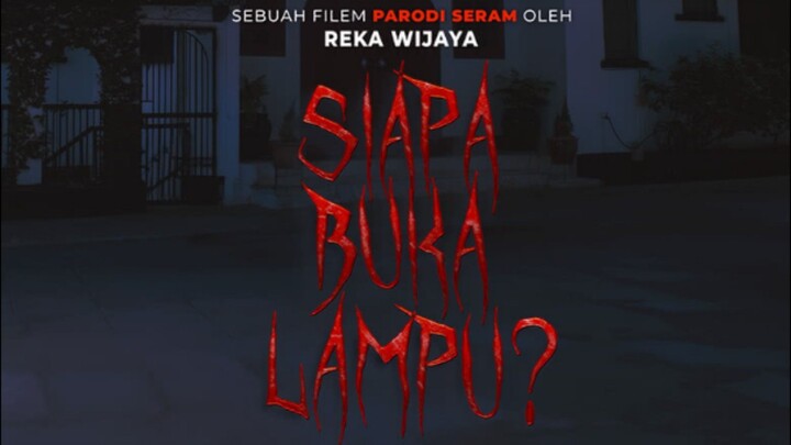 𝚂𝚒𝚊𝚙𝚊 𝙱𝚞𝚔𝚊 𝙻𝚊𝚖𝚙𝚞 [𝟸𝟶𝟸𝟺] 𝙼𝚊𝚕𝚊𝚢𝚜𝚒𝚊 𝙼𝚘𝚟𝚒𝚎