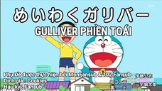 Doraemon: Gulliver phiền toái & Nobita lại bỏ nhà đi bụi [Vietsub]