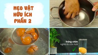 Những Mẹo Vặt Hữu Ích Cho Căn Bếp Nhà Bạn - Phần 2