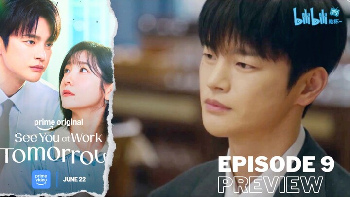 See You at Work Tomorrow Episode 9 | Seo In-Guk, Park Ji-Hyun, Kang Mi-Na