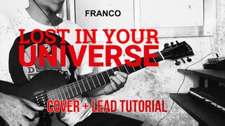 Lost In Your Universe - Franco Cover + Tutorial (WITH TAB)