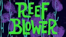 Spongebob SquarePants Bahasa Indonesia Season 1 Episode 1B - Reef Blower