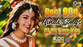 Best 90s Hindi Songs _ All Time Hits _ Bollywood Evergeen Songs _ Hindi Gana _ R