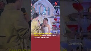 Đám cưới hotgirl Huyền 2k4 và thiếu gia Bụt: Chú rể ân cần chăm sóc, cô dâu xúc động bật khóc