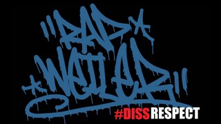 #DISSRESPECT - RAP WEILER