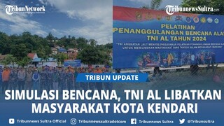 TNI AL Libatkan Masyarakat di Kota Kendari Sulawesi Tenggara Simulasi Bencana Gempa Bumi