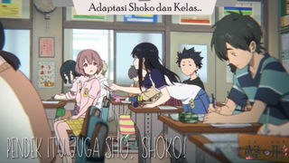 Koe no Katachi_Adaptasi Shoko dan Kelas...