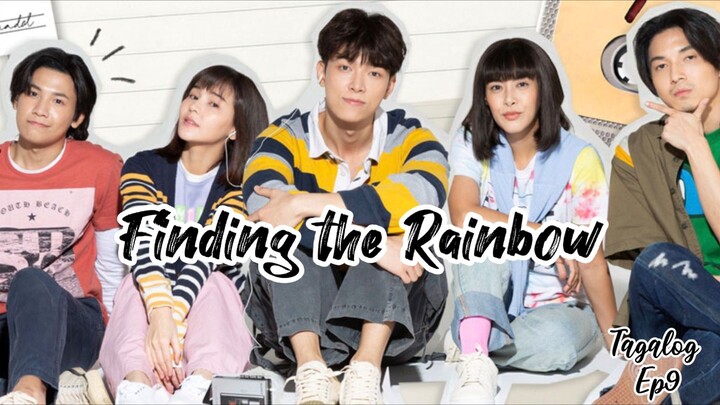 Finding The Rainbow ep9 (Thai Drama)