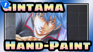 [Gintama Hand-Paint] Anime Characters Hand-Paint| Let's Paint Together!_1