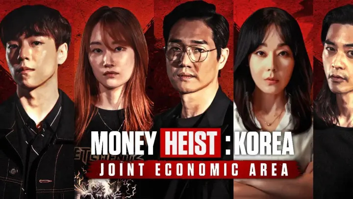 Money Heist- Korea - Joint Economic Area Episode 3 English sub