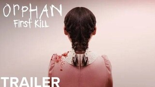 Orphan: First Kill (2022)