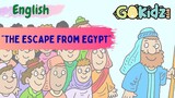 "THE ESCAPE FROM EGYPT" | Kids Bible Story