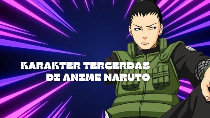 Karakter Tercerdas Di Anime Naruto