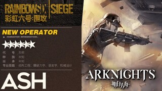 Arknights x Rainbow Six Siege: Ash (6⭐ Sniper)【アークナイツ/明日方舟/명일방주】