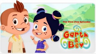 Garth And Bev The First Five Episodes