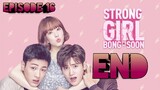 (Sub Indo) Strong Girl Bong-Soon Ep.16 - END