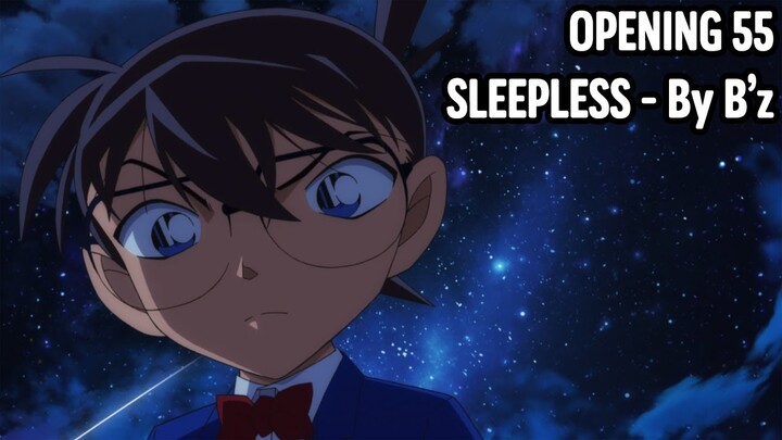 Detective Conan Opening 55 - SLEEPLESS (By B'z)