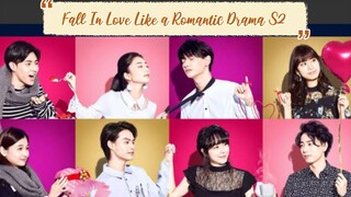 [eng sub] Fall In Love Like A Romantic Drama S2 ep. 5