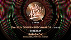 The 37th Golden Disc Awards In Bangkok 2023