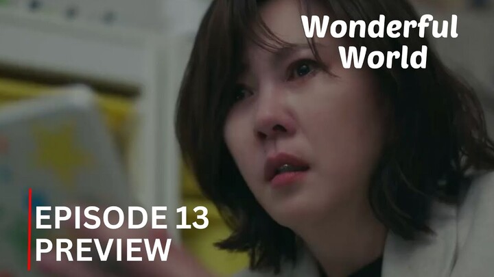 Wonderful World | Episode 13 Preview