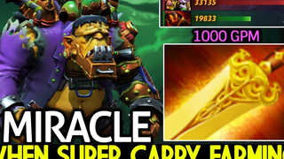 MIRACLE นักเล่นแร่แปรธาตุ เมื่อ Super Carry Farming Easy 1000 GPM Dota 2