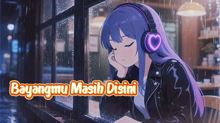 Bayangmu Masih Disini